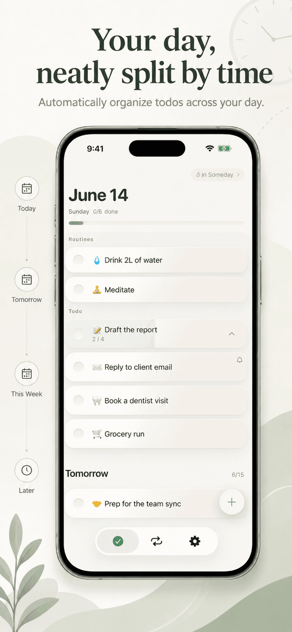 Dunit organizing to-dos across Today, Tomorrow, This Week and Later.